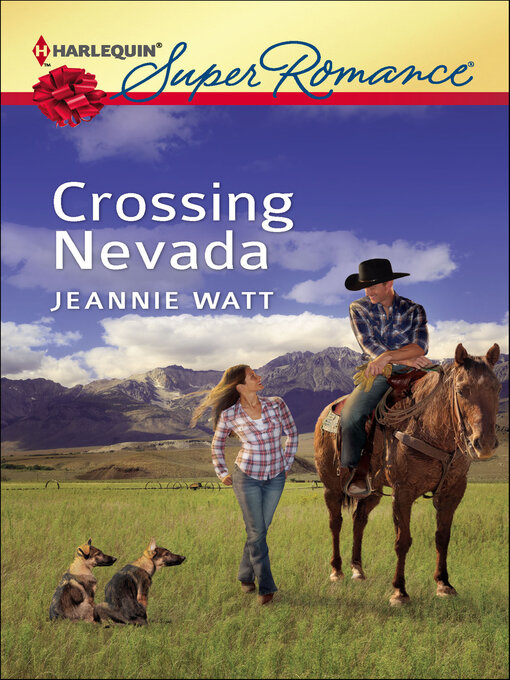 Title details for Crossing Nevada by Jeannie Watt - Available